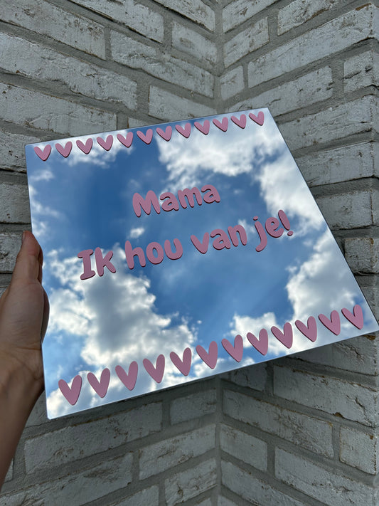 Mama ik hou van je! - Vierkante spiegel (30x30 cm)